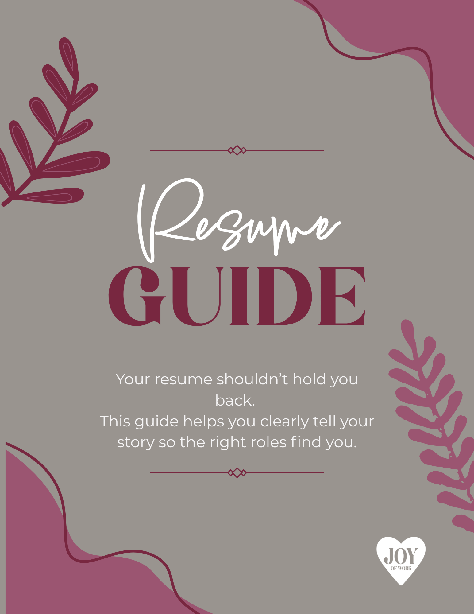 The Resume Guide